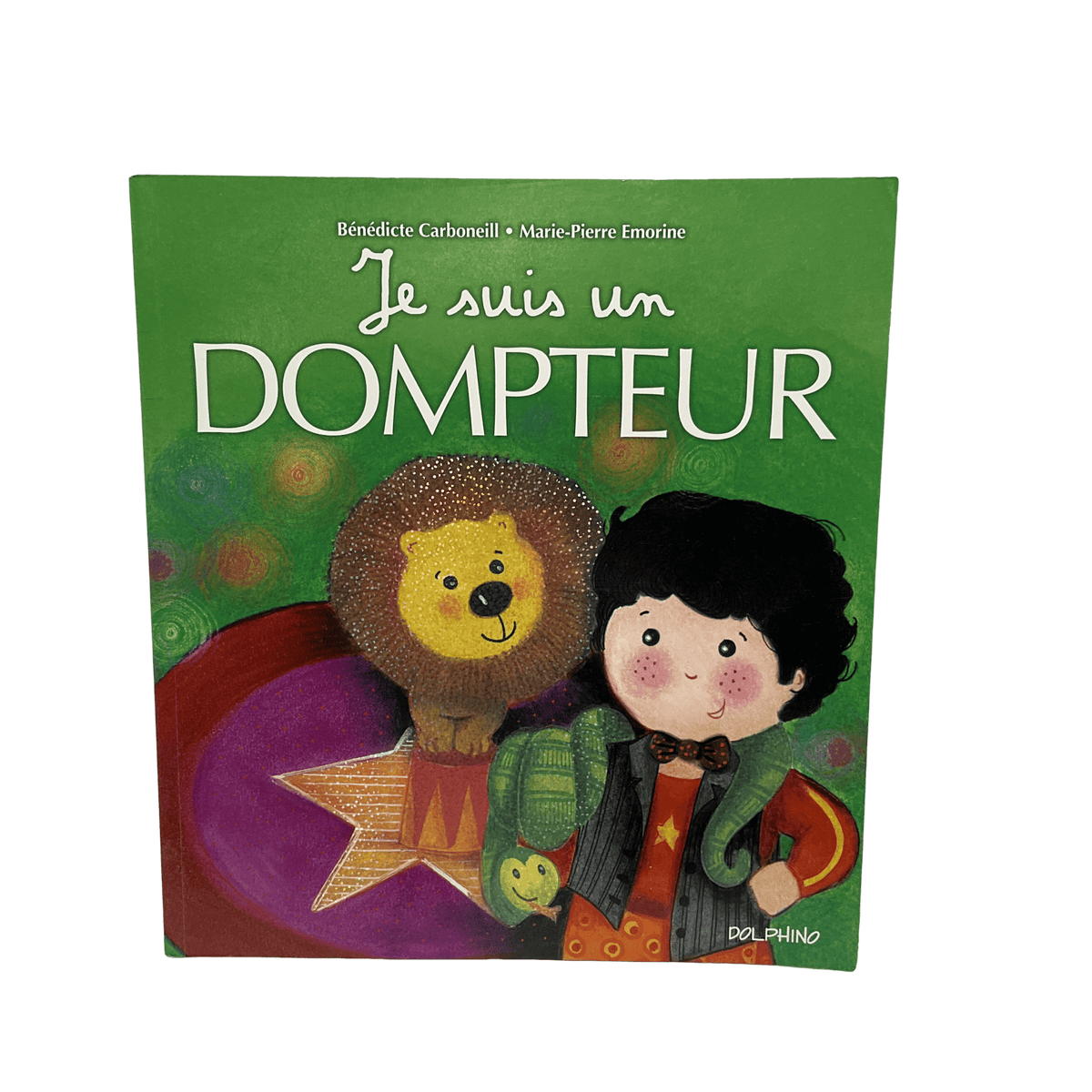 Je suis un dompteur Dolphino d