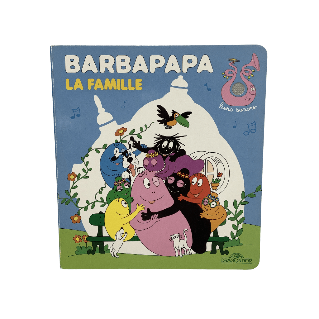 Livre sonore Barbapapa La Famille