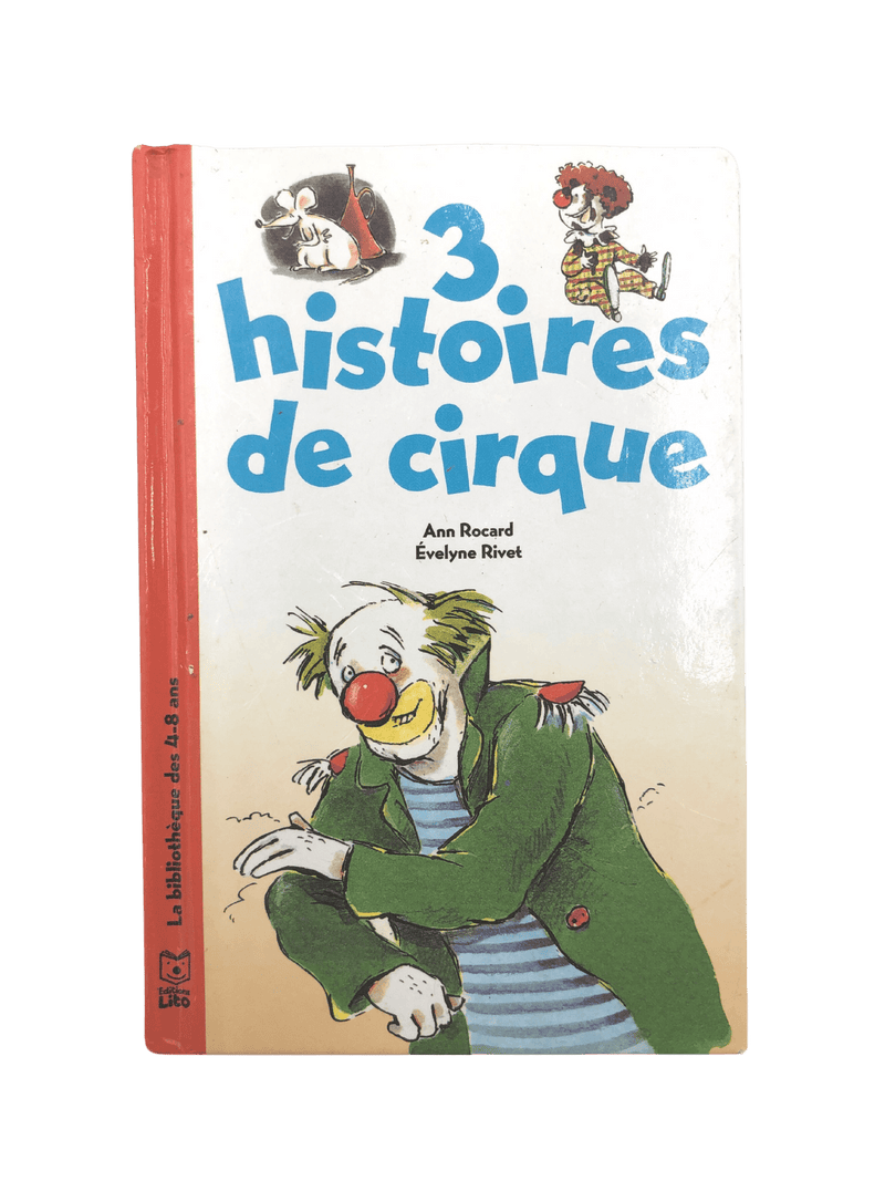 3 histoires de cirque - KIDIBAM