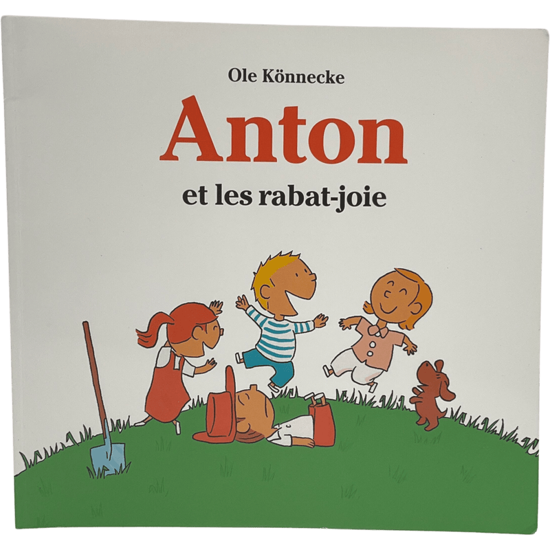 Anton et les rabat-joie - KIDIBAM