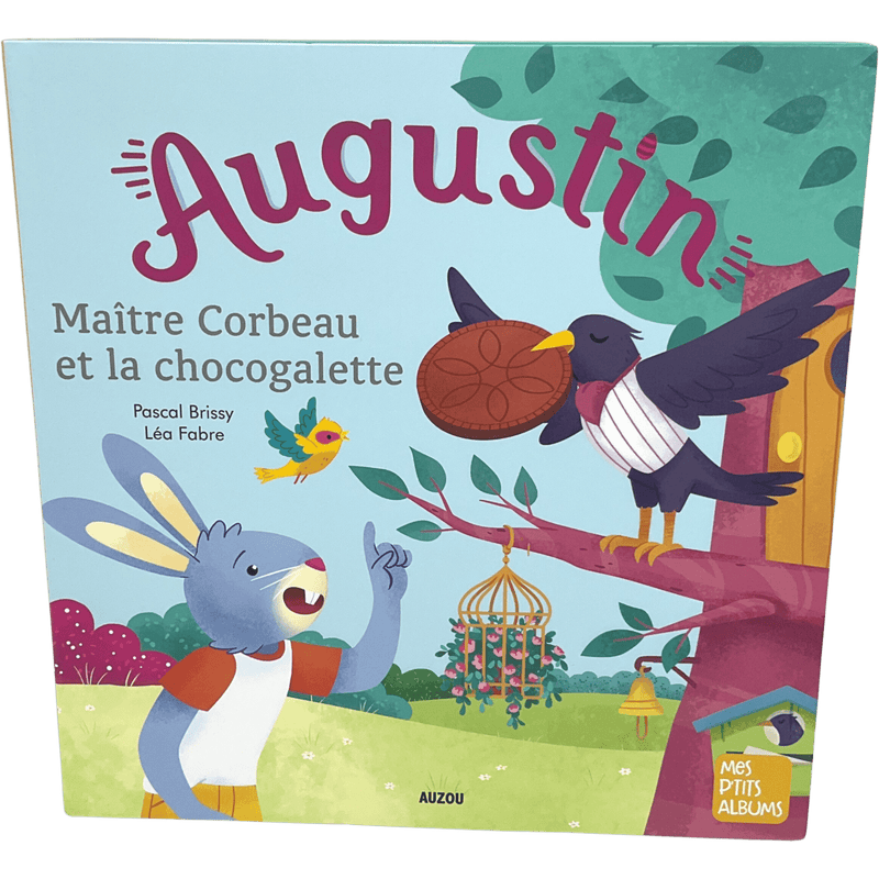 Augustin, Maître Corbeau et la chocogalette - KIDIBAM