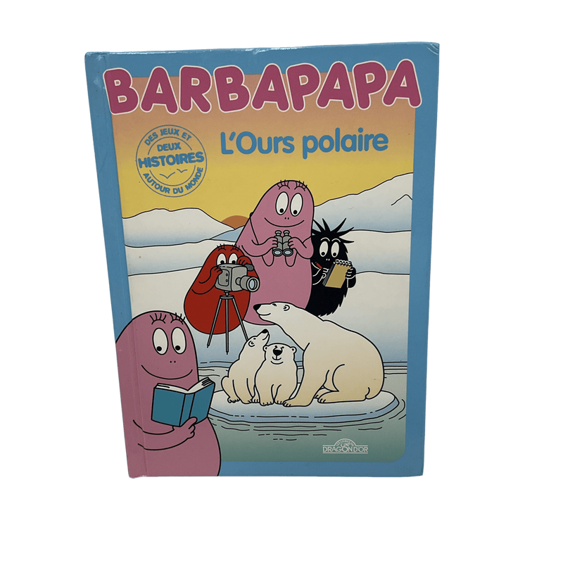 Barbapapa : L'ours polaire - KIDIBAM