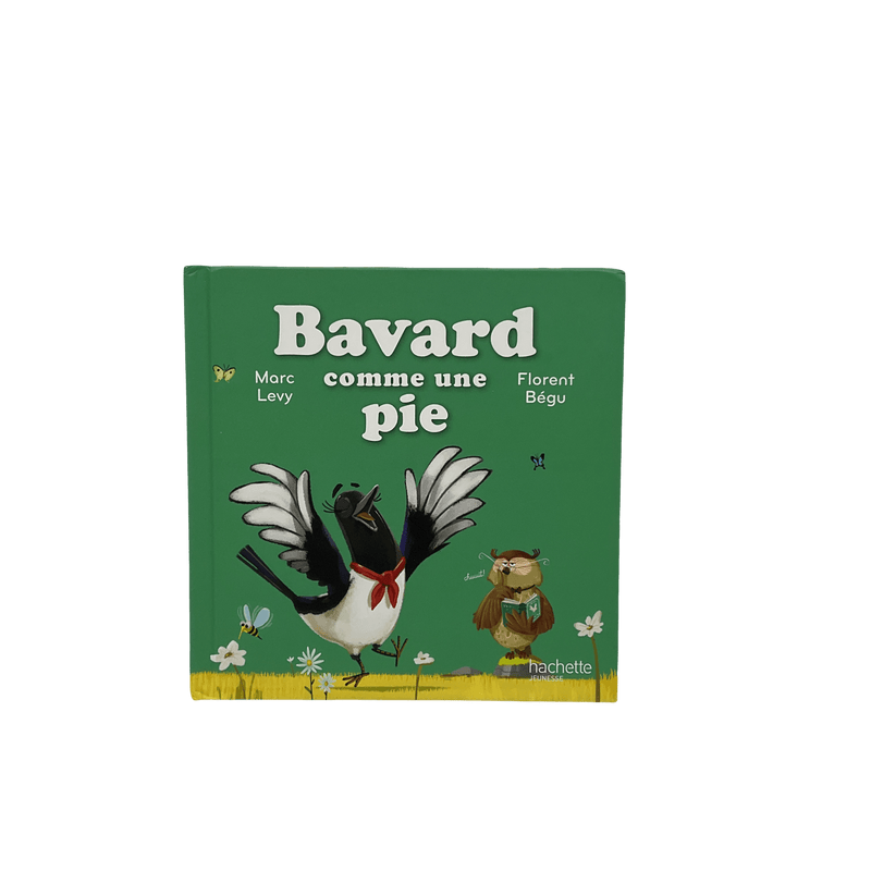 Bavard Comme Une Pie - KIDIBAM