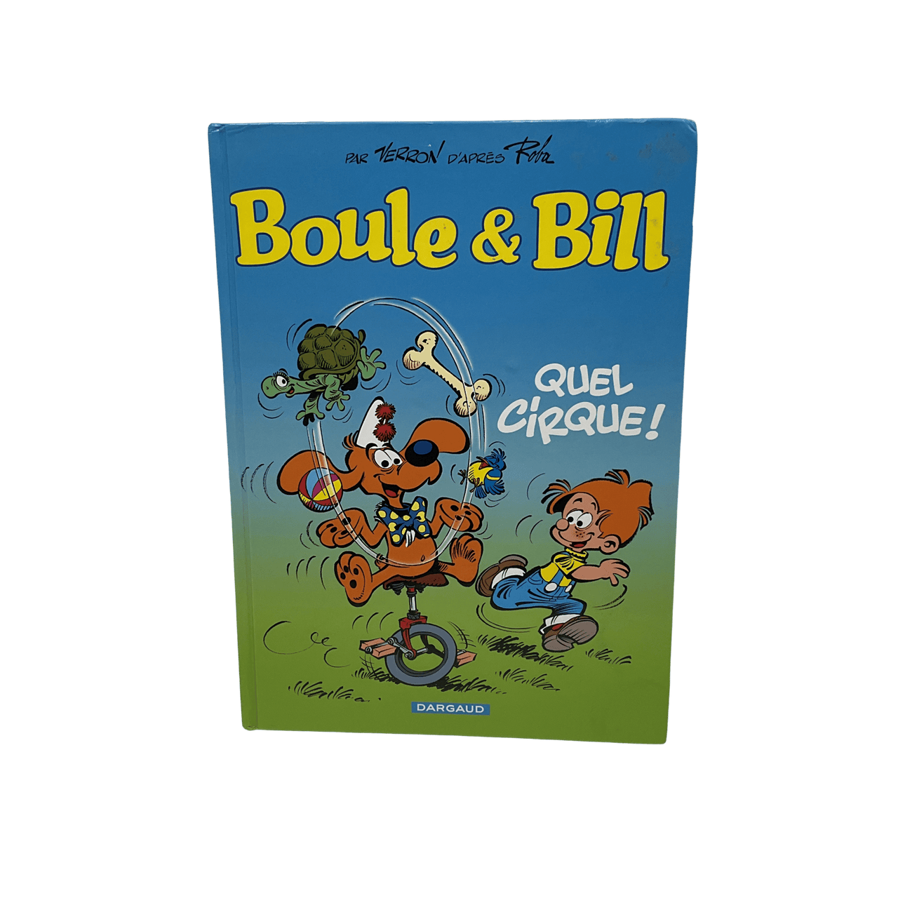 Boule & Bill - Quel cirque ! - KIDIBAM