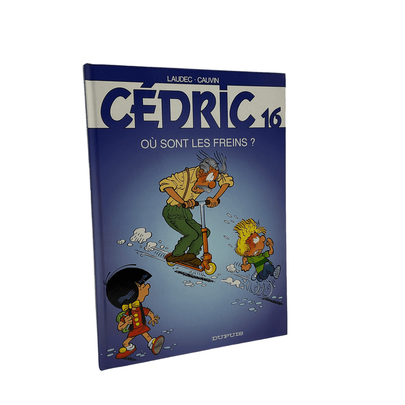 Cédric - Tome 16 - Où sont les freins ? - KIDIBAM