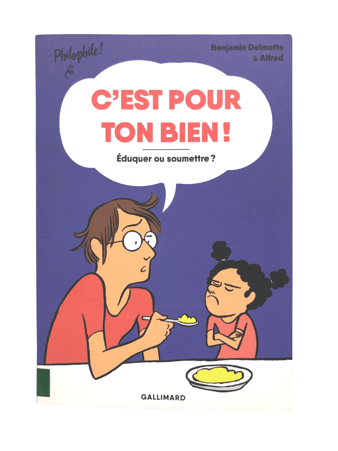 C'est pour ton bien ! - KIDIBAM