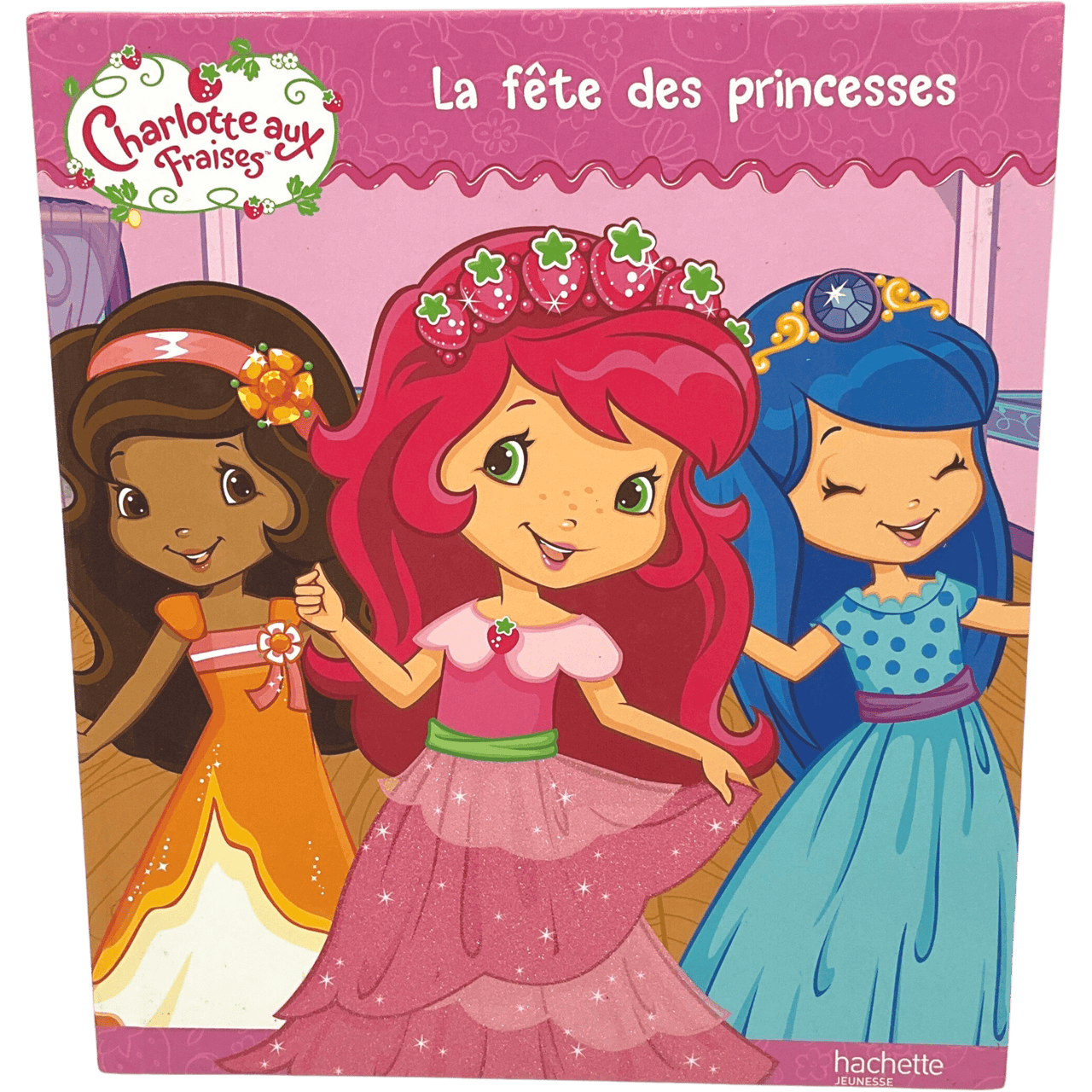 Charlotte aux fraises - La fête des princesses - KIDIBAM