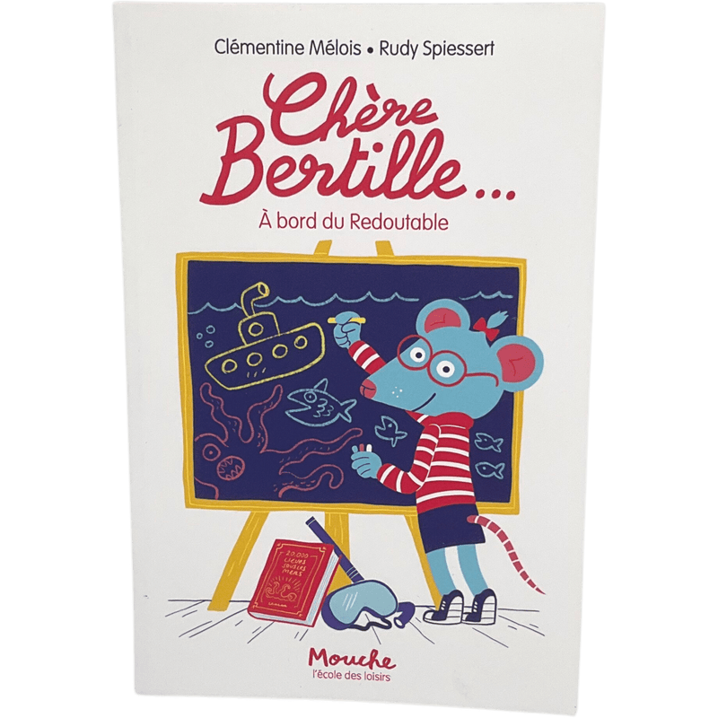 Chère Bertille... A bord du Redoutable - KIDIBAM