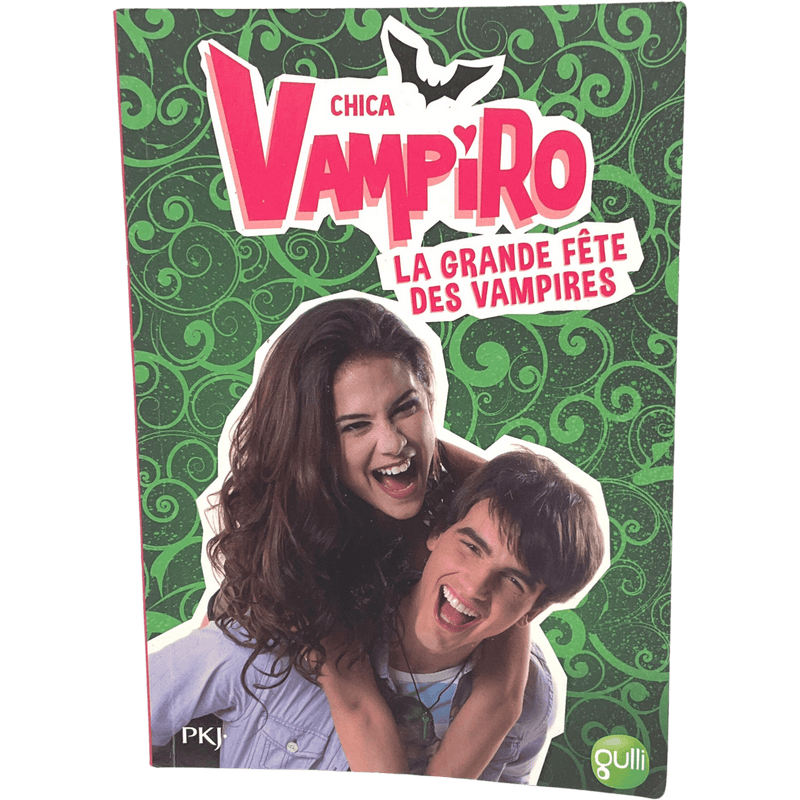 Chica Vampiro - La grande fête des vampires - KIDIBAM