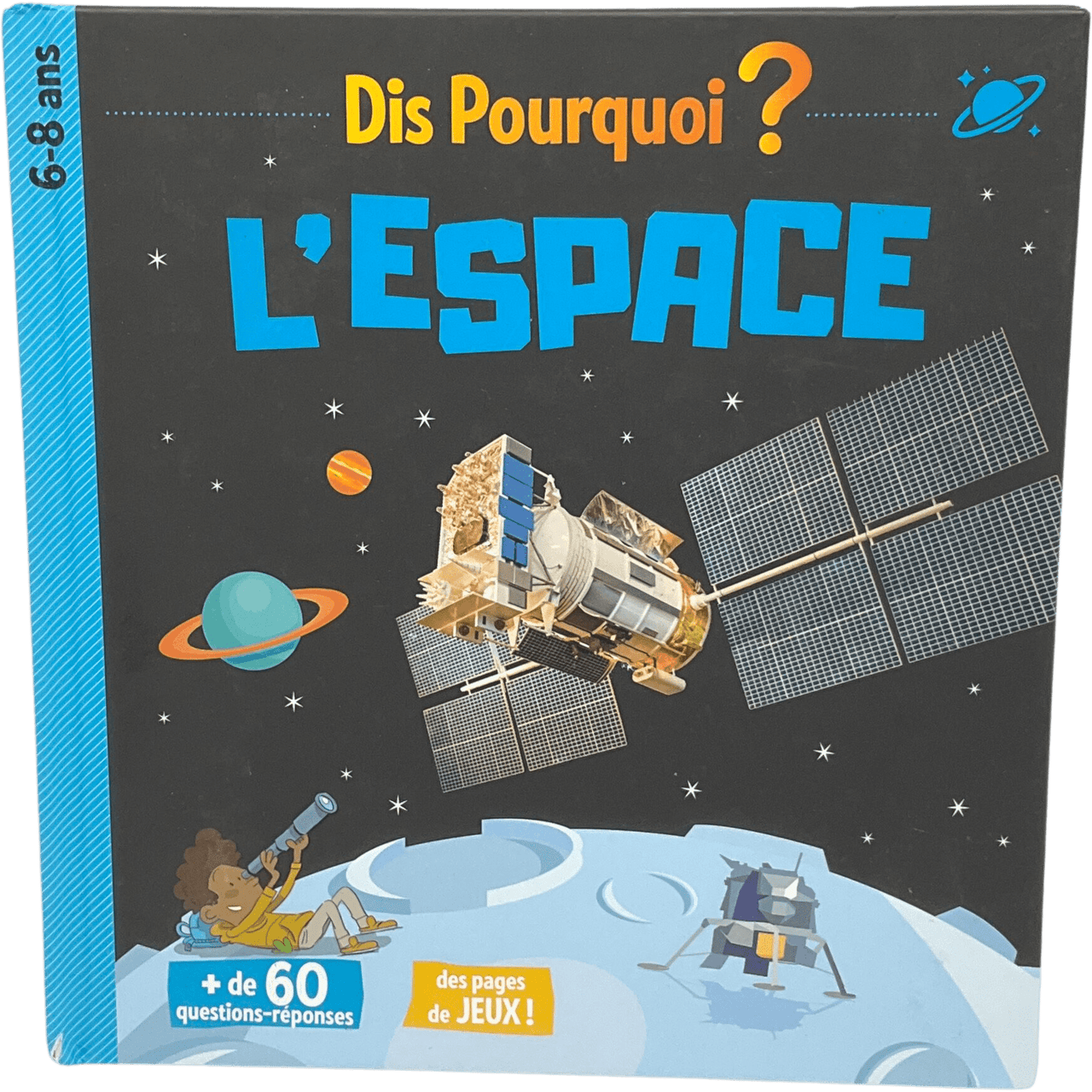 Dis Pourquoi ? L'espace - KIDIBAM