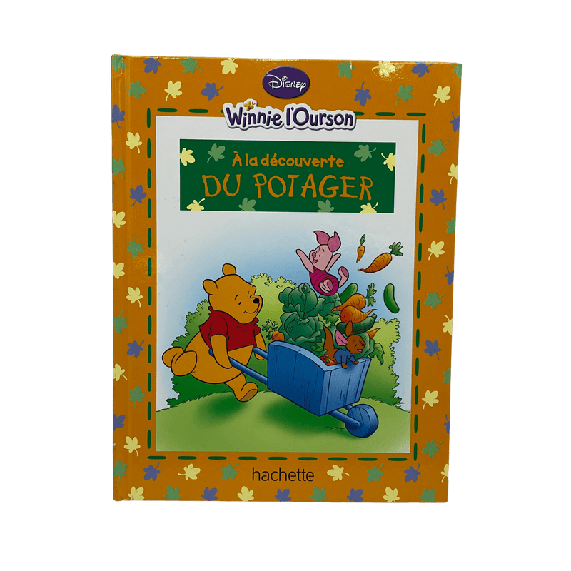 Disney - Winnie l'Ourson, À la découverte du potager - KIDIBAM