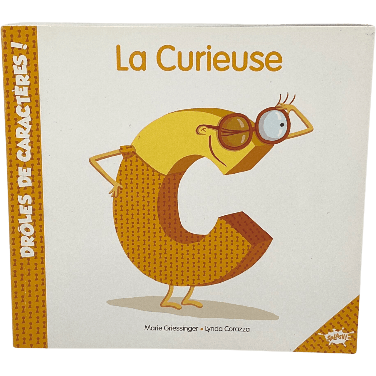 Drôles de caractères ! C la curieuse - KIDIBAM