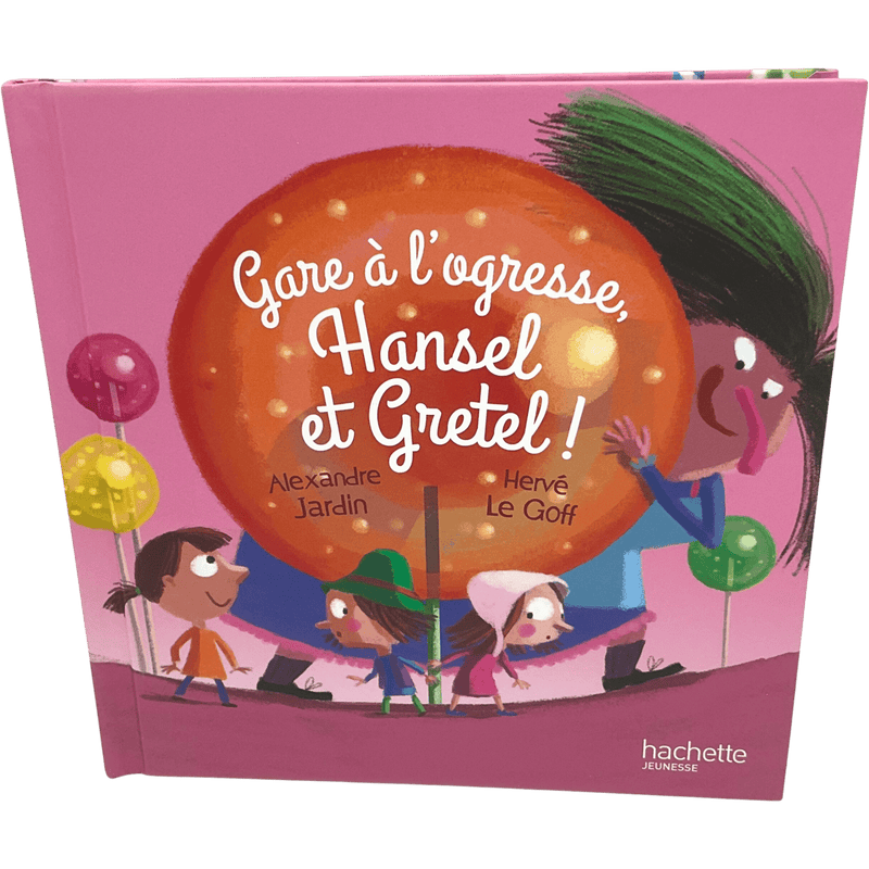 Gare à l'ogresse, Hansel et Gretel ! - KIDIBAM