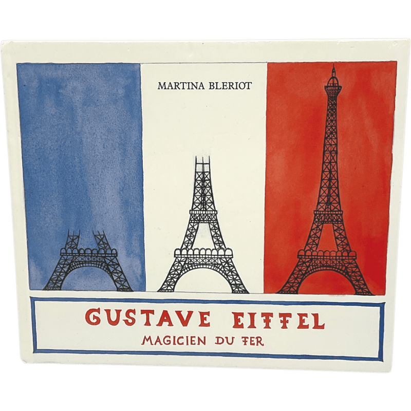 Gustave Eiffel Magicien du fer - KIDIBAM