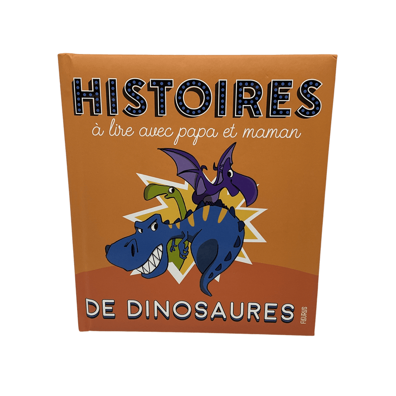 Histoires à lire avec papa et maman - Les Dinosaures - KIDIBAM