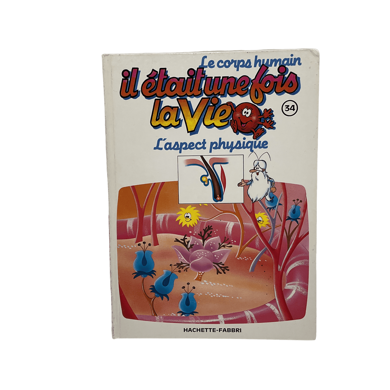 Il était une fois la vie - L'aspect physique - Tome 34 - KIDIBAM