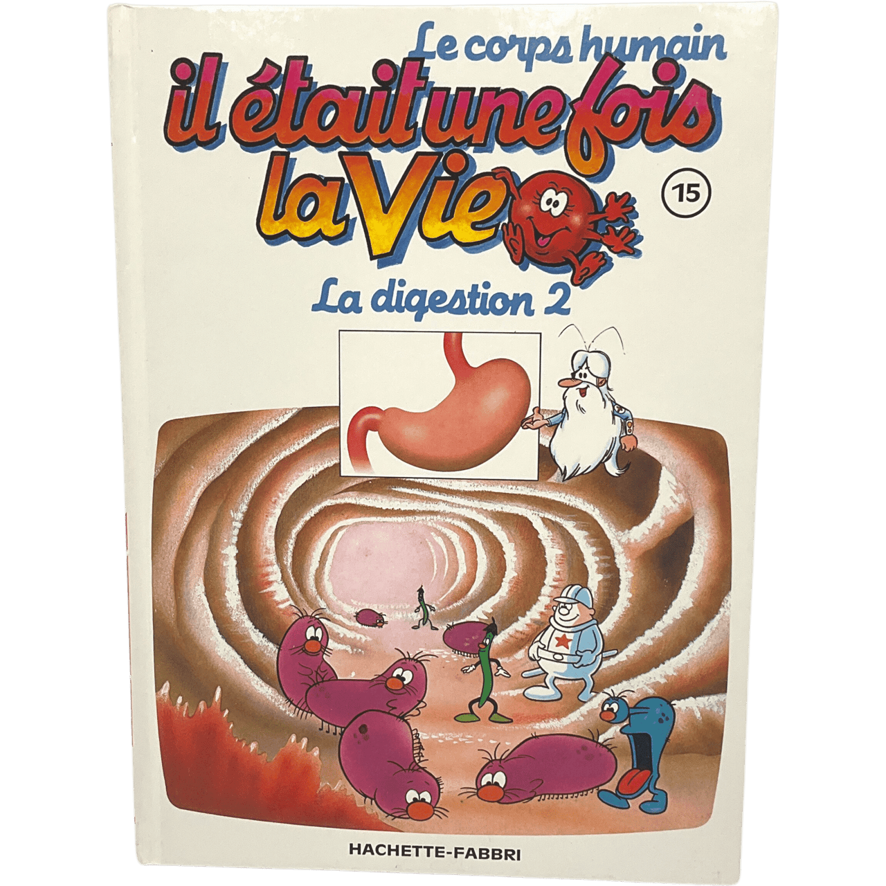 Il était une fois la vie - Tome 15 - La digestion 2 - KIDIBAM