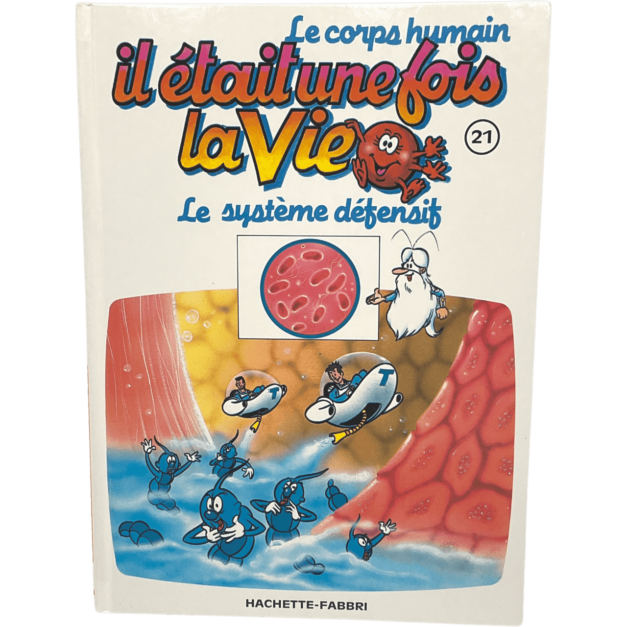 Il était une fois la vie - Tome 21 - Le système défensif - KIDIBAM