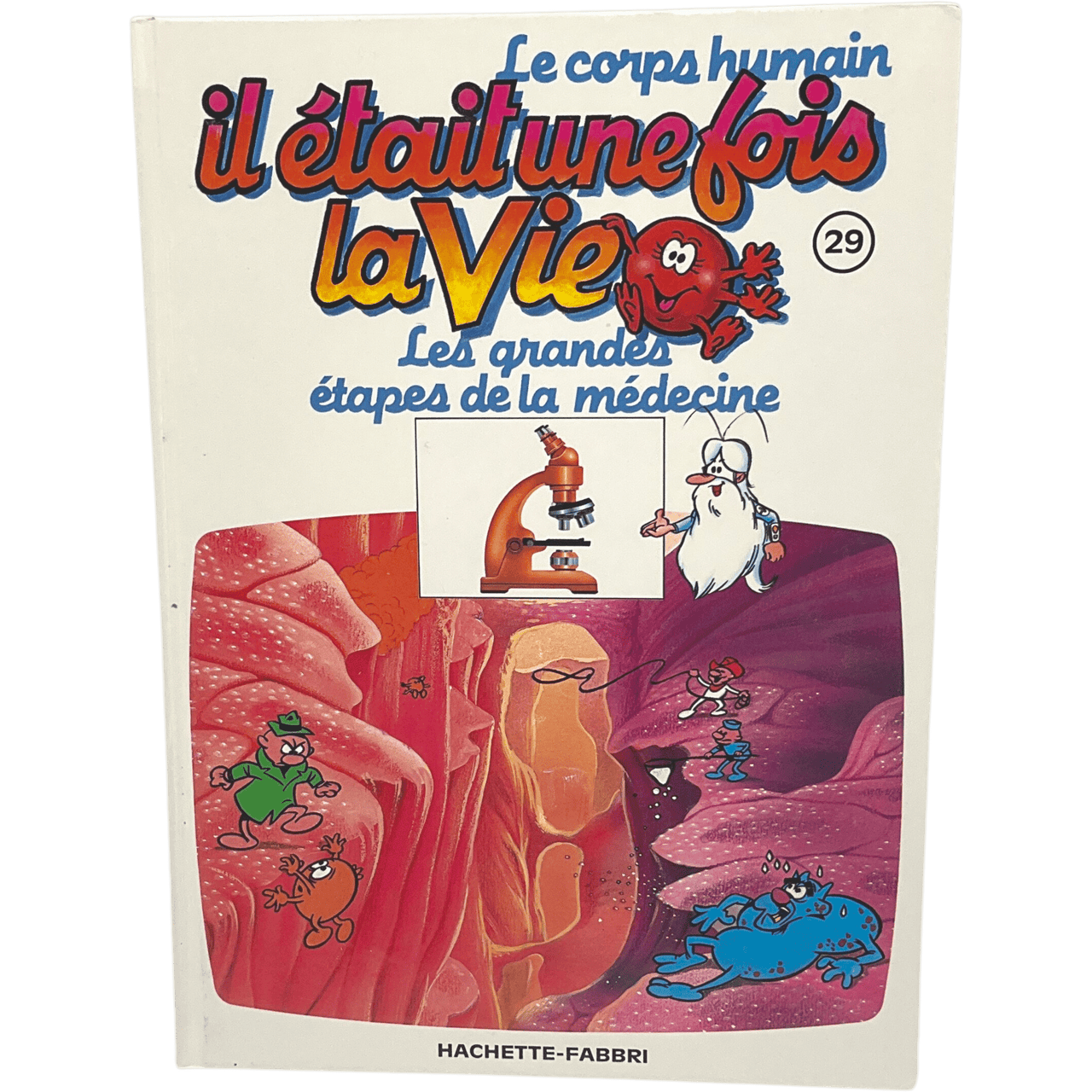 Il était une fois la vie - Tome 29 - Les grandes étapes de la médecine - KIDIBAM