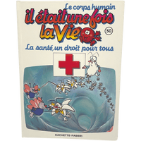 Il était une fois la vie - Tome 30 - La santé, un droit pour tous - KIDIBAM