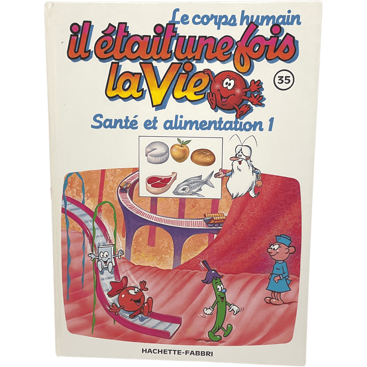 Il était une fois la vie - Tome 35 - Santé et alimentation 1 - KIDIBAM