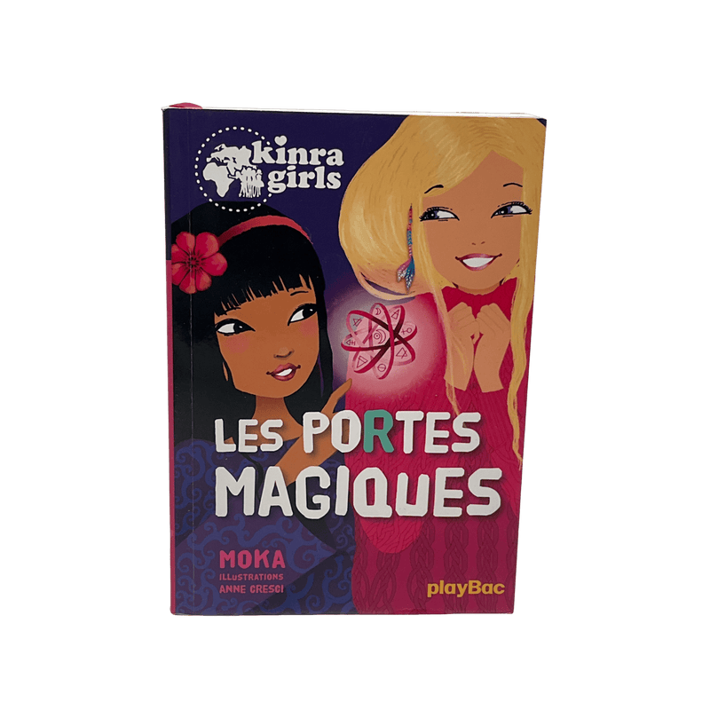 Kinra girls - Tome 18 - Les portes magiques - KIDIBAM