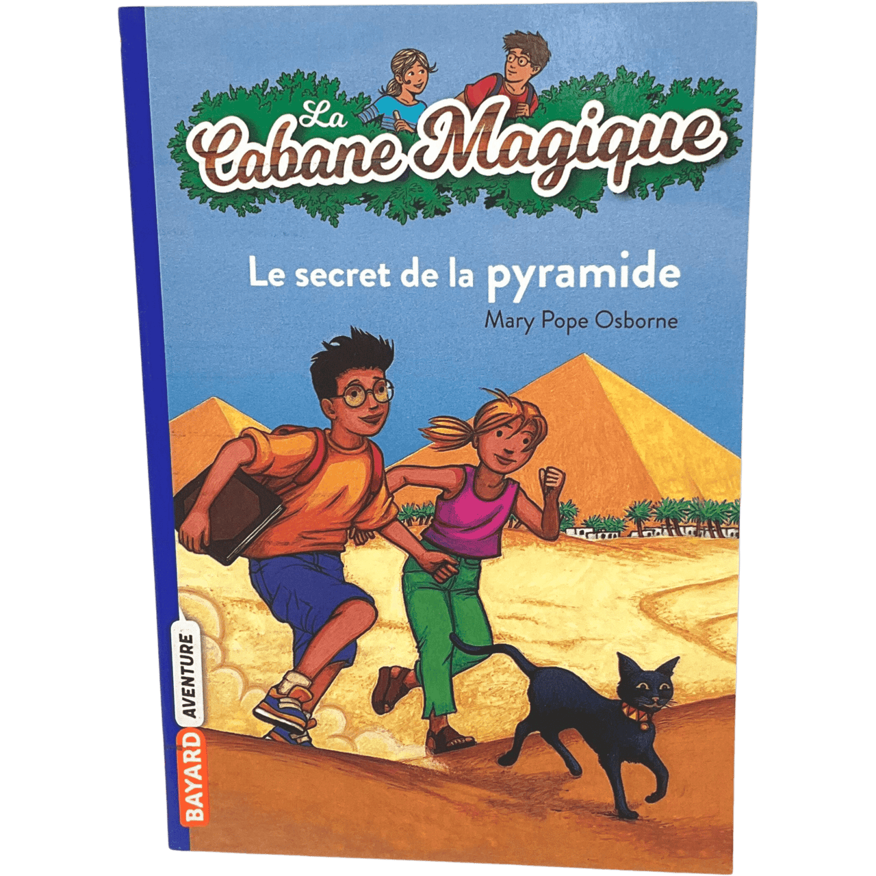 La Cabane Magique - Le secret des pyramides - KIDIBAM