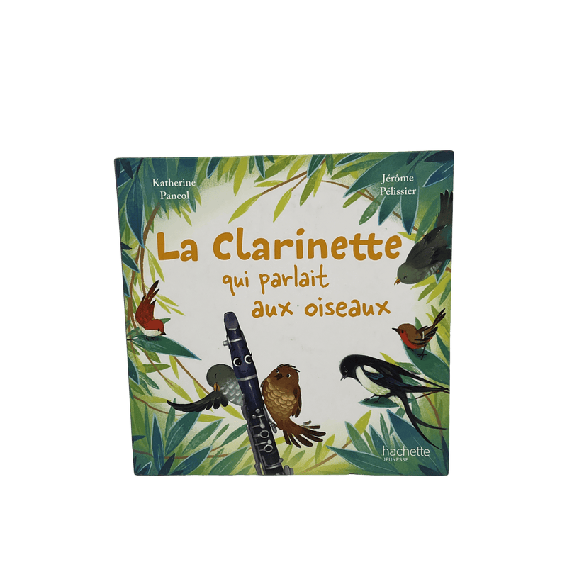 La clarinette qui parlait aux oiseaux - KIDIBAM