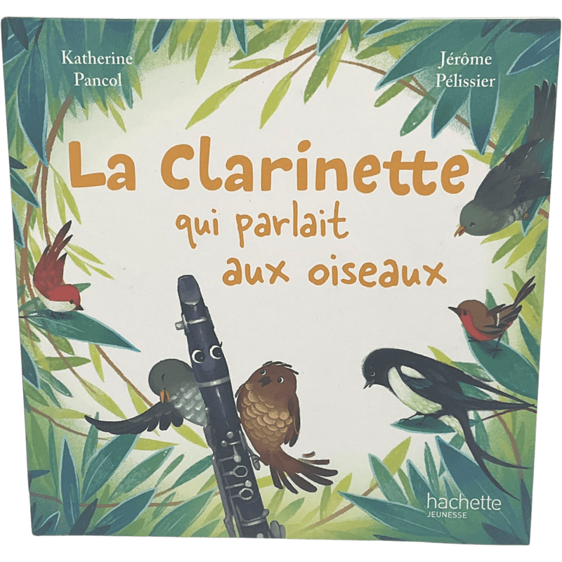 La clarinette qui parlait aux oiseaux - KIDIBAM