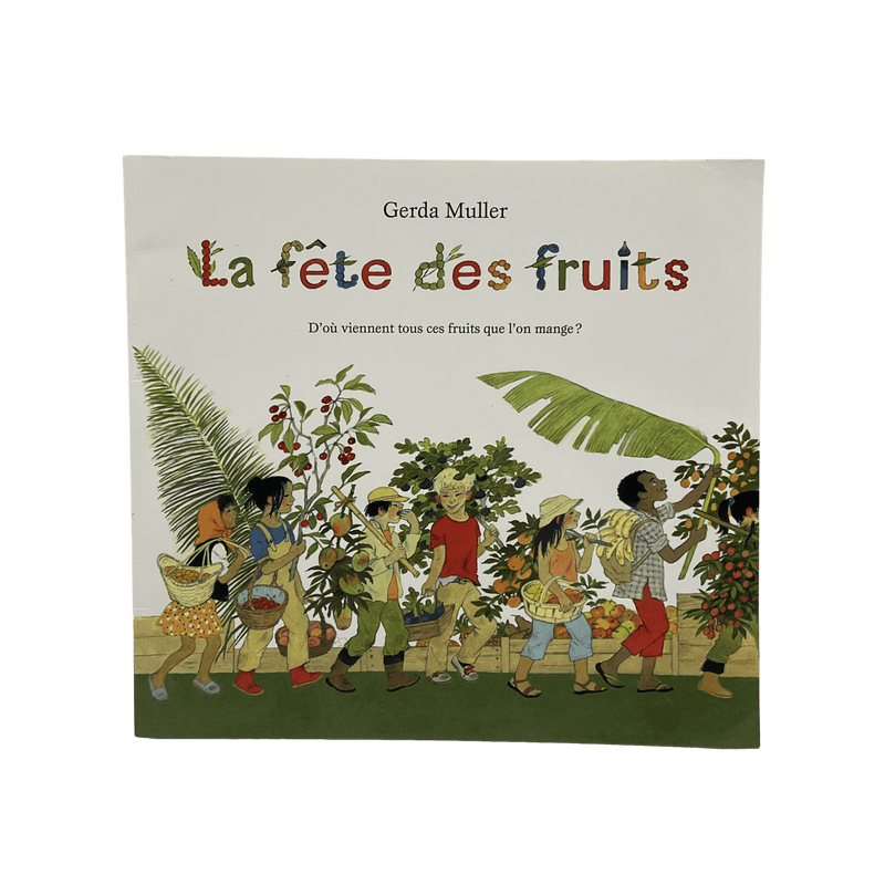 La fête des fruits - KIDIBAM