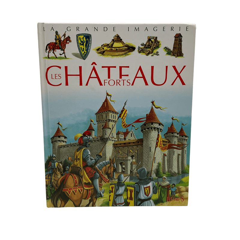 La grande imagerie - Les châteaux forts - KIDIBAM