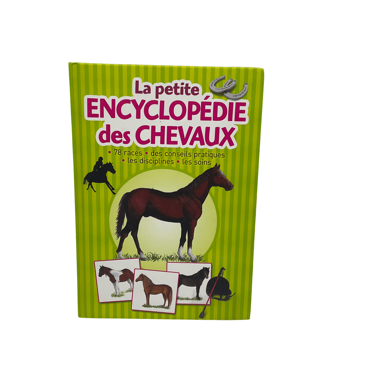 La petite encyclopédie des chevaux - KIDIBAM