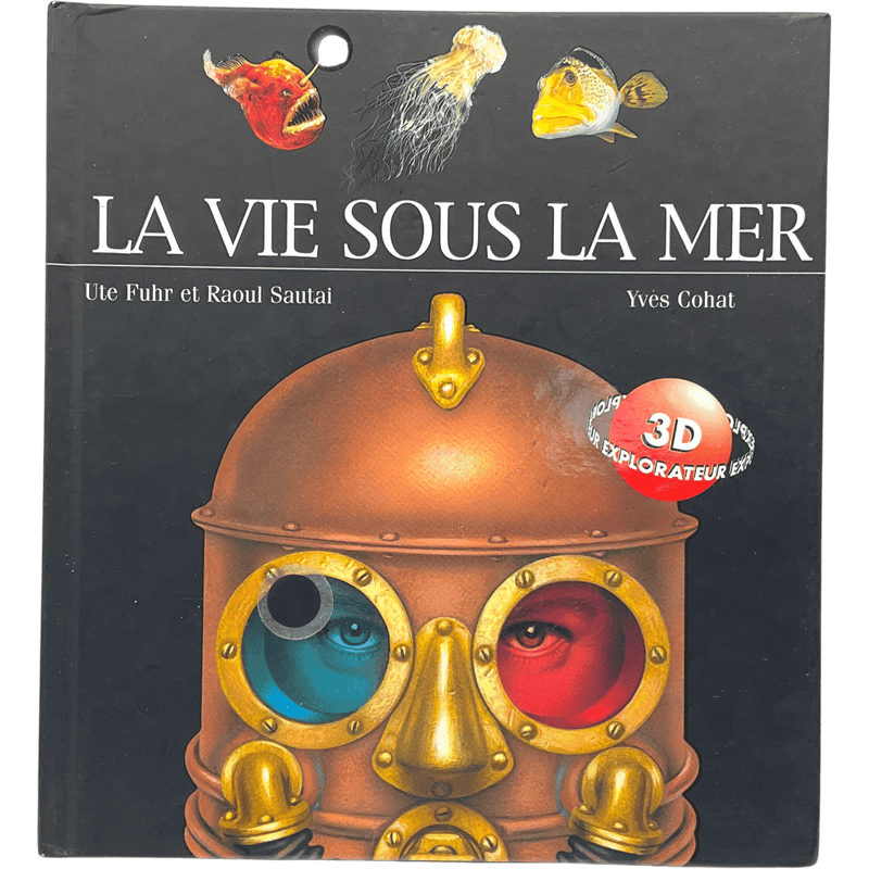 La vie sous la mer - 3D Explorateur - KIDIBAM