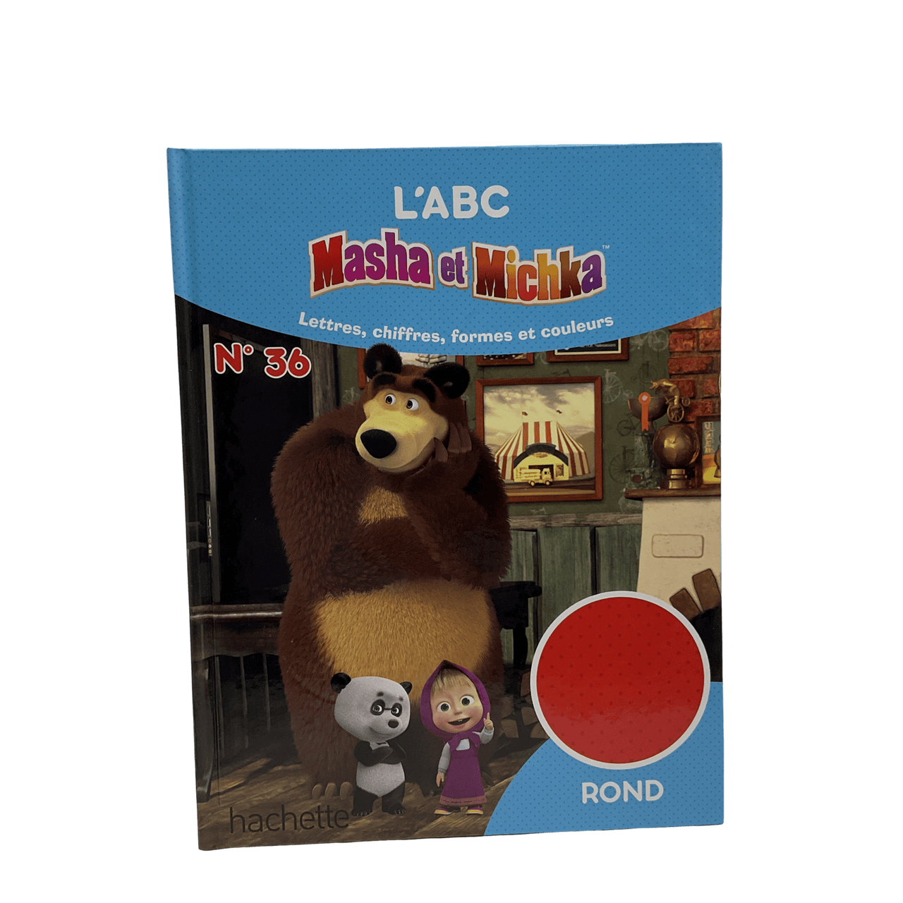 L'ABC Masha et Michka - N°36 - Rond - KIDIBAM