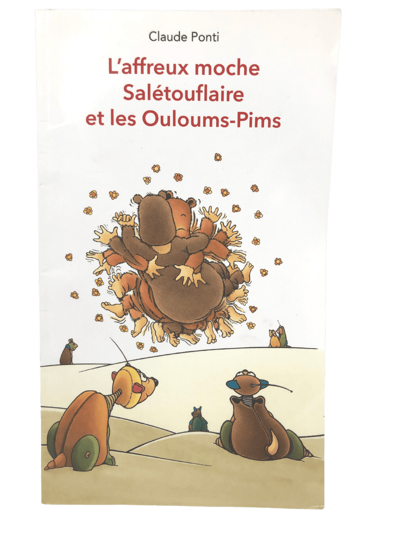 L'affreux moche Salétouflaire et les Ouloums-Pims - KIDIBAM