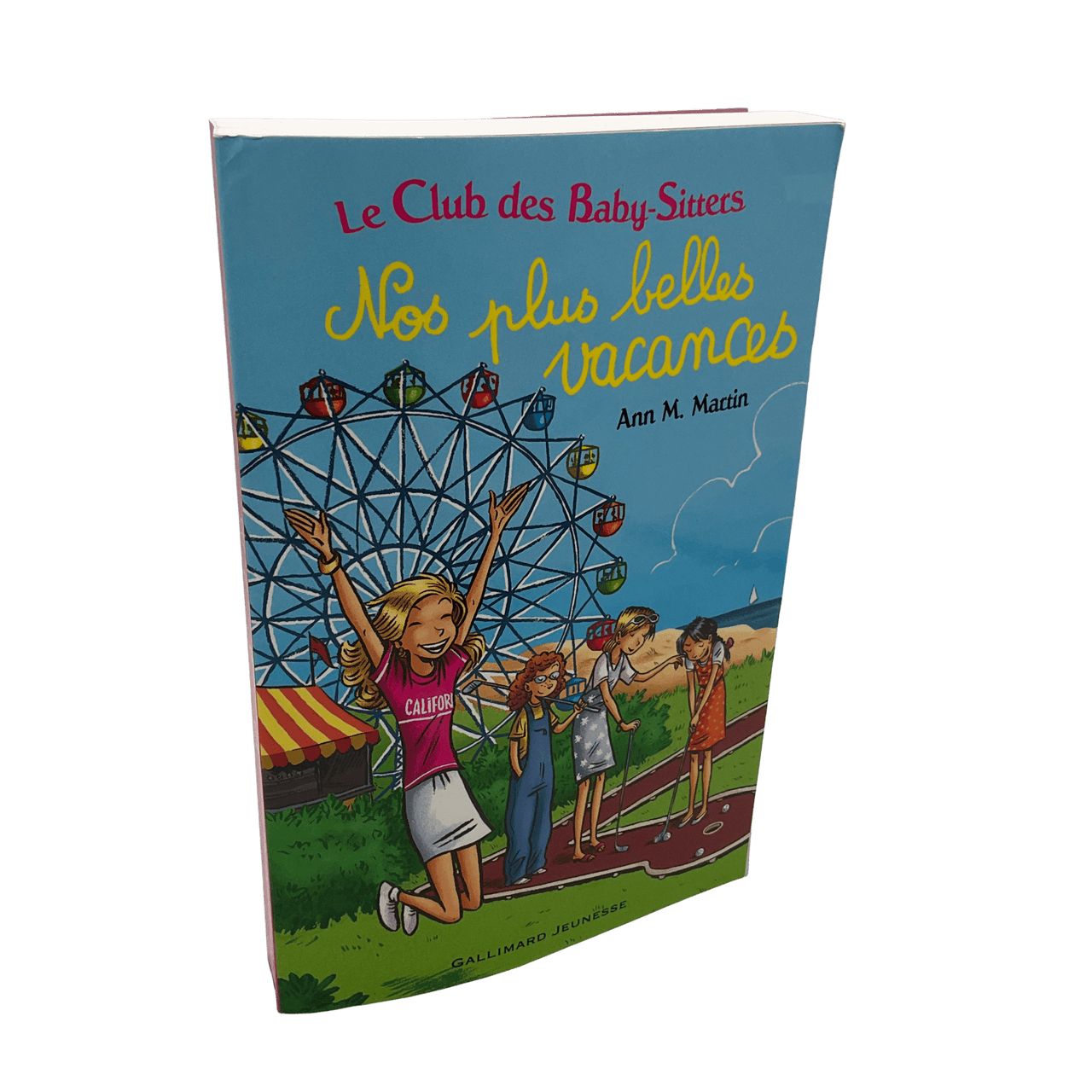 Le club des Baby - Sitters - Nos plus belles vacances - KIDIBAM