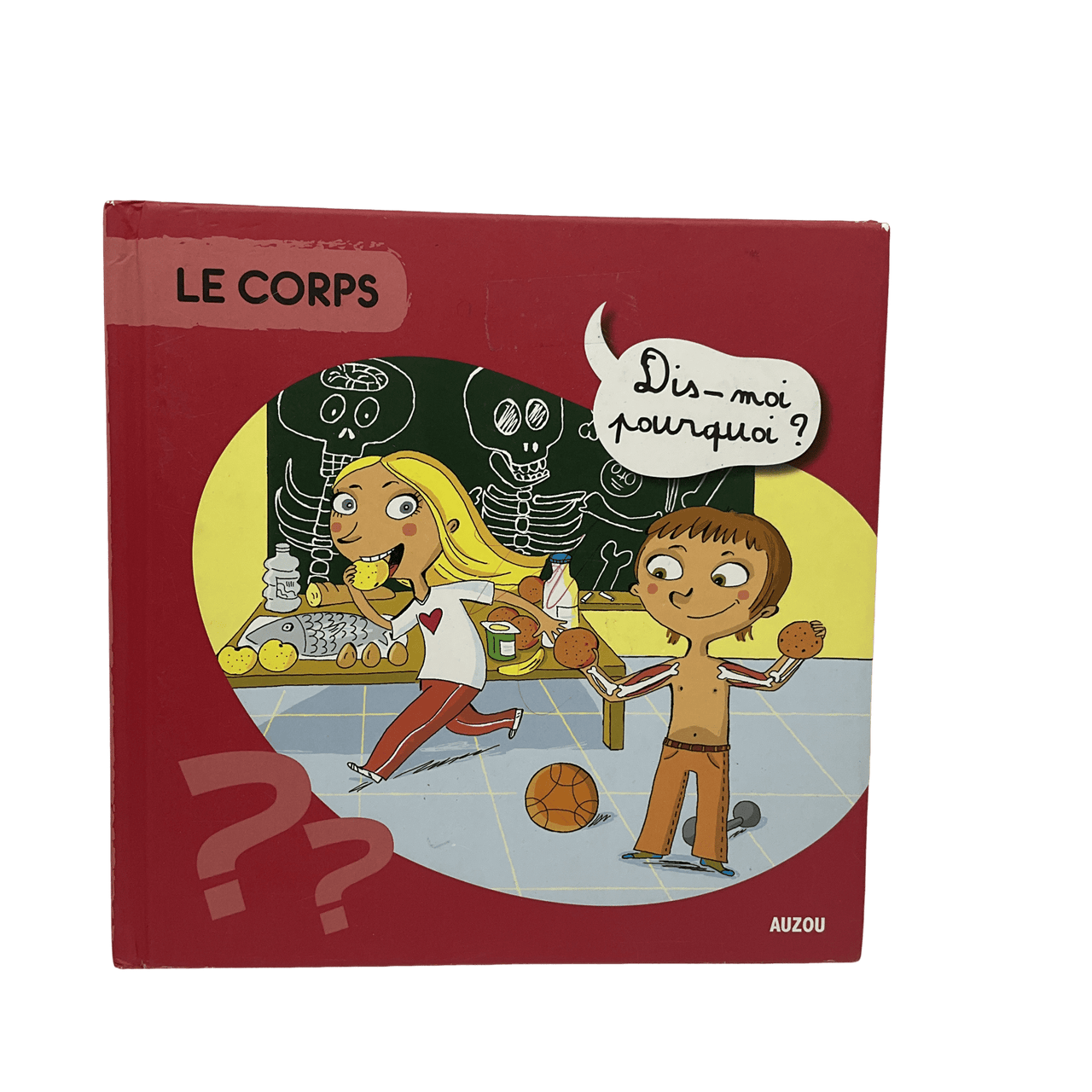 Le corps - dis - moi pourquoi ? - KIDIBAM