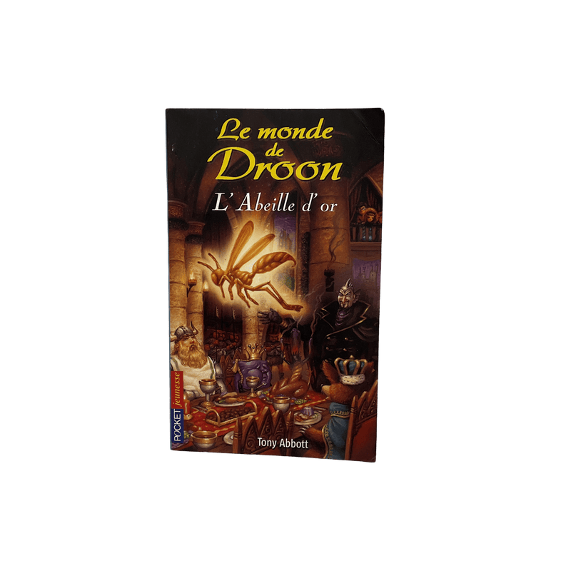 Le monde de Droon - Tome 8 - L'Abeille d'or - KIDIBAM