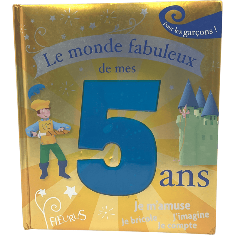 Le monde fabuleux de mes 5 ans - KIDIBAM