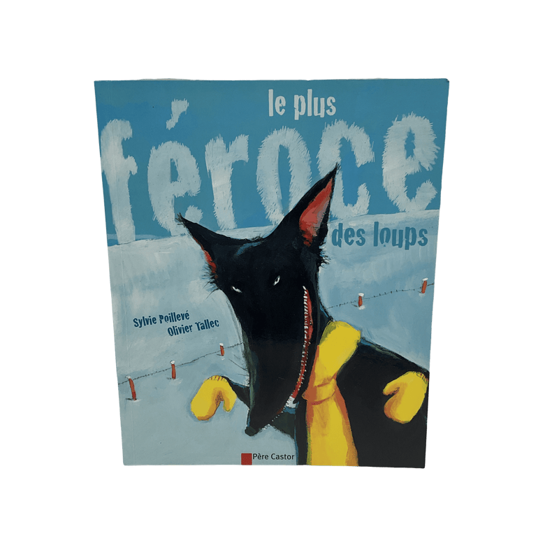 Le plus féroce des loups - KIDIBAM