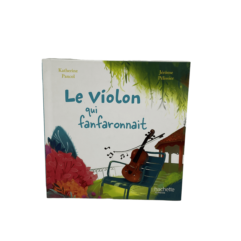 Le violon qui fanfaronnait - KIDIBAM