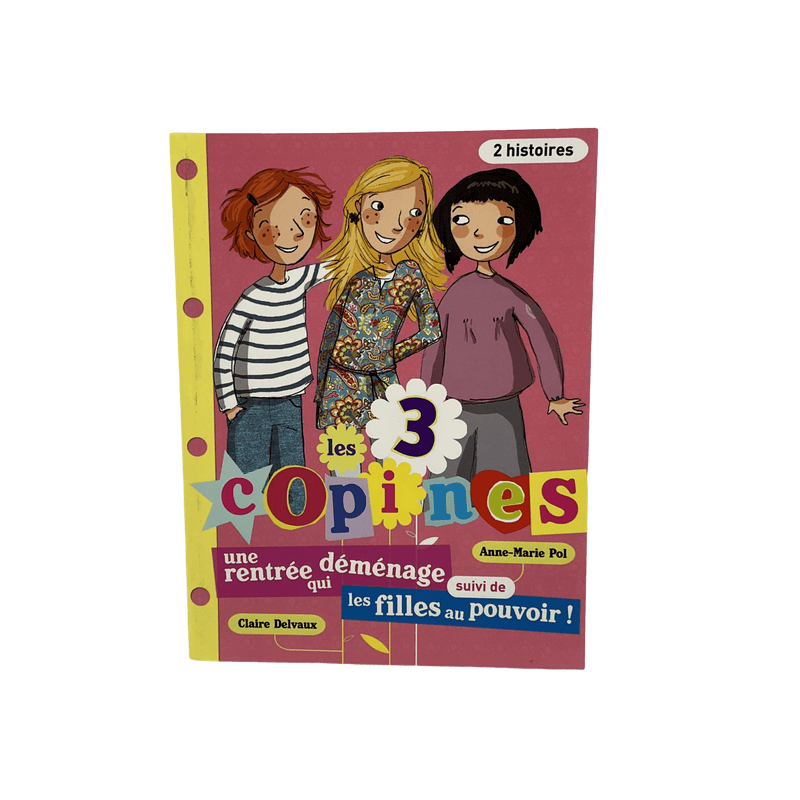 Les 3 copines - Une rentrée qui déménage / Les filles au pouvoir ! - KIDIBAM