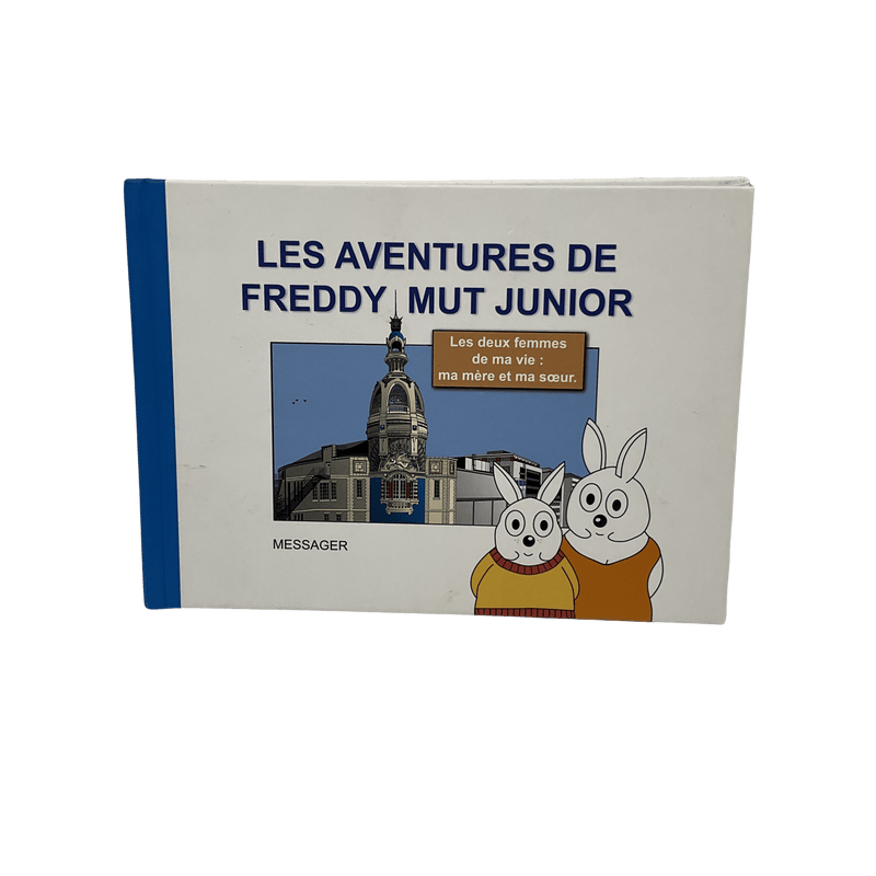 Les aventures de Freddy Mut junior - Tome 4 - Les deux femmes de ma vie - KIDIBAM