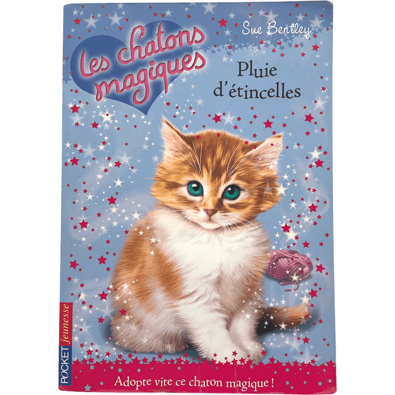 Les chatons magiques - Pluie d'étincelles - KIDIBAM