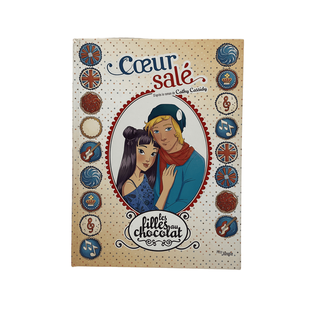 Les filles au chocolat - tome 7 - Cœur salé - KIDIBAM