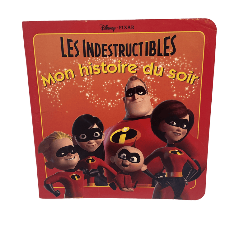 Les Indestructibles, Mon Histoire Du Soir - KIDIBAM