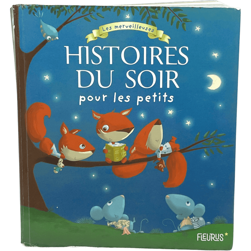 Les merveilleuses histoires du soir pour les petits - KIDIBAM