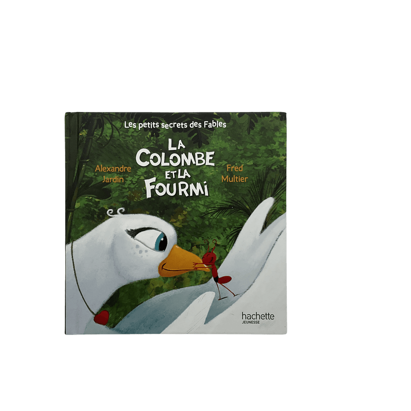 Les Petits Secrets Des Fables - La Colombe Et La Fourmi - KIDIBAM