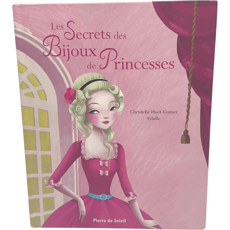 Les secrets des bijoux de princesses - KIDIBAM