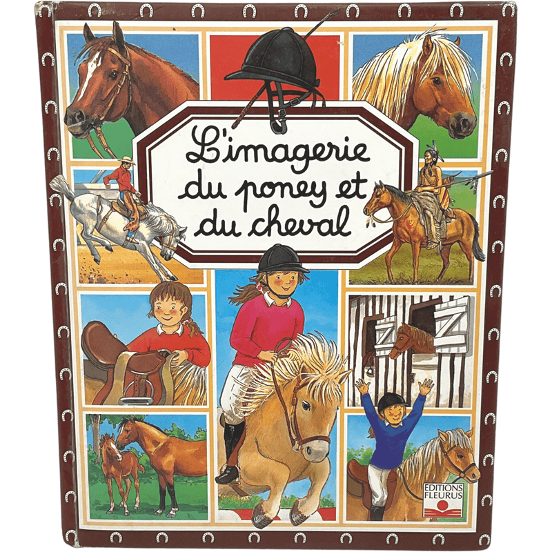 L'imagerie du poney et du cheval - KIDIBAM